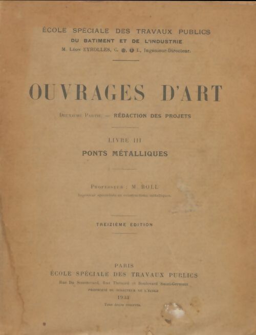 Livrenpoche : Ouvrages d'art Tome III : Pont métalliques - M. Boll - Livre