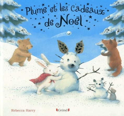 Livrenpoche : Plume et les cadeaux de Noël ? Album jeunesse avec effet argenté ? À partir de 3 ans - Rebecca Harry - Livre