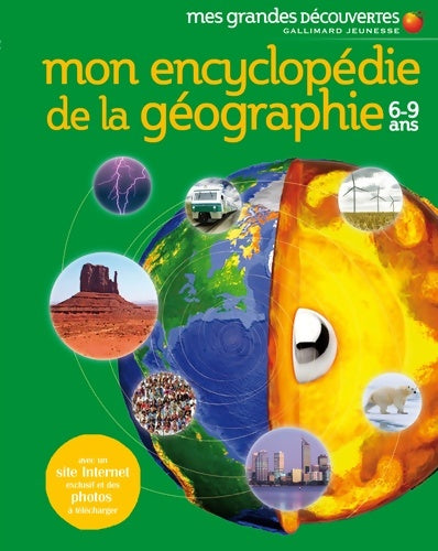 Livrenpoche : MON encyclopédie DE LA géographie - Mes Grandes Découvertes - 6/9 ans - Wendy Horobin - Livre