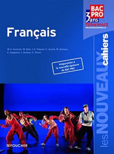 Livrenpoche : Les Nouveaux Cahiers Français Terminale Bac Pro - Michèle Boni - Livre