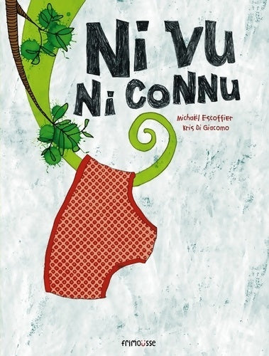 Livrenpoche : Ni vu ni connu - Michaël Escoffier - Livre