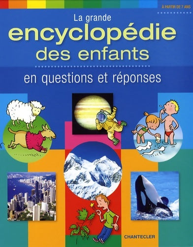 Livrenpoche : La grande encyclopédie des enfants en questions et réponses - Son Tyberg - Livre