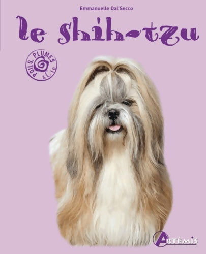 Livrenpoche : Le shih-tzu - Emmanuelle Dal'Secco - Livre
