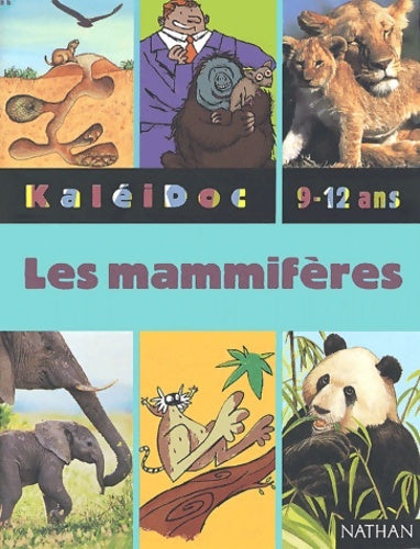 Livrenpoche : Kaléidoc : Les mammifères - Jane Hervé - Livre