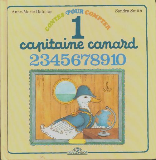 Livrenpoche : 1 capitaine Canard. 10 pingouins alpinistes - S-Smith Am Dalmais - Livre