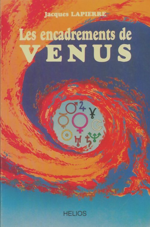 Livrenpoche : Les encadrements de Vénus - Jacques Lapierre - Livre