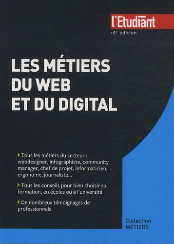 Livrenpoche : Les métiers du web et du digital 16e édition - Jean-Michel Oullion - Livre