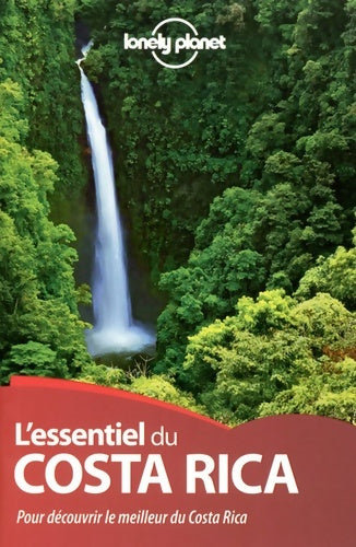 Livrenpoche : L'Essentiel du Costa Rica - 1ed - Lonely Planet Collectif - Livre