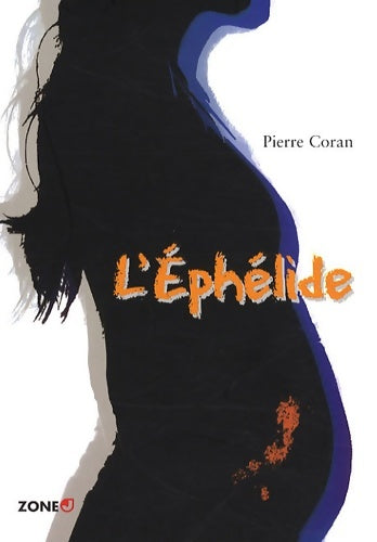 Livrenpoche : EPHELIDE - Pierre Coran - Livre