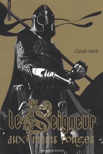 Livrenpoche : Seigneur aux mains rouges - Claude Merle - Livre