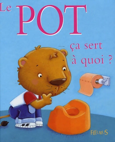 Livrenpoche : Le pot - Sophie Bellier - Livre