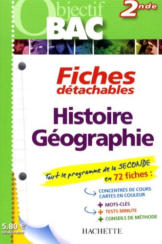 Livrenpoche : Objectif bac - fiches détachables - histoire-géographie Seconde - Antoine Auger - Livre