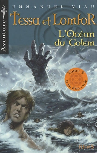 Livrenpoche : l'océan du golem - Emmanuel Viau - Livre