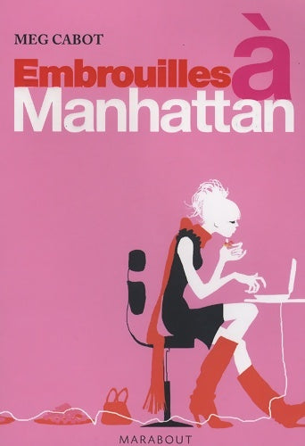Livrenpoche : Embrouilles à Manhattan - Meg Cabot - Livre