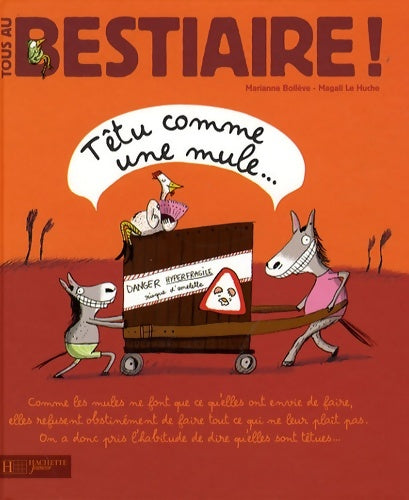 Livrenpoche : Têtu comme une mule... - Marianne Boilève - Livre