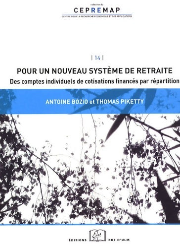 Livrenpoche : Pour un nouveau système de retraite : Comptes individuels de cotisations et sy - Piketty - Livre
