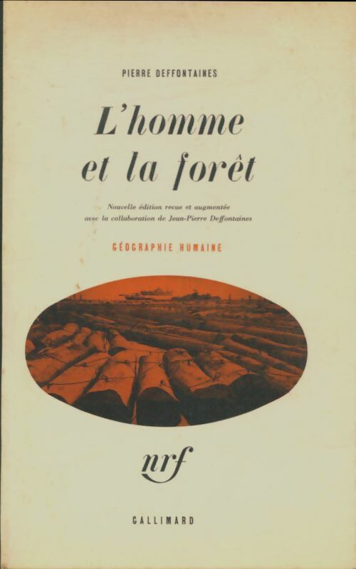 Livrenpoche : L'homme et la forêt - Pierre Deffontaines - Livre