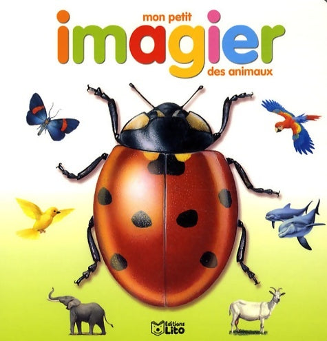 Livrenpoche : Mon petit imagier des animaux - Collectif - Livre