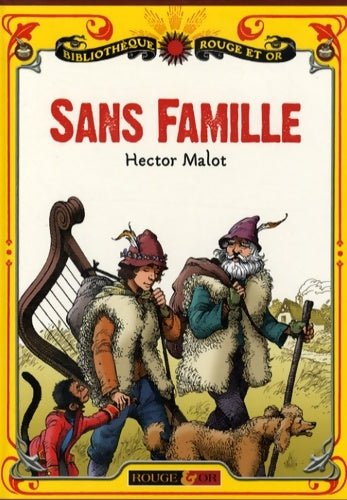 Livrenpoche : Sans Famille - Hector Malot - Livre