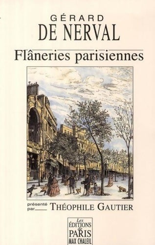 Livrenpoche : Flâneries parisiennes : Présenté par théophile gautier - Gérard De Nerval - Livre