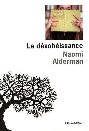 Livrenpoche : La désobéissance - Naomi Alderman - Livre