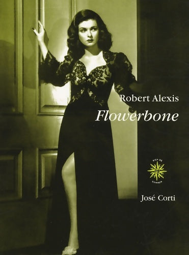 Livrenpoche : Flowerbone - Robert Alexis - Livre