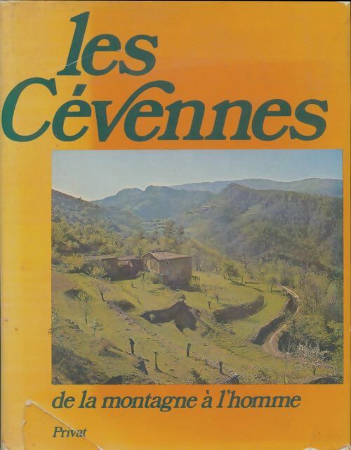 Livrenpoche : Les Cévennes : De la montagne à l'homme - Philippe Joutard - Livre