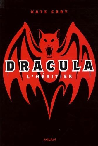 Livrenpoche : Dracula : T. 1 : l'héritier - Kate Cary - Livre