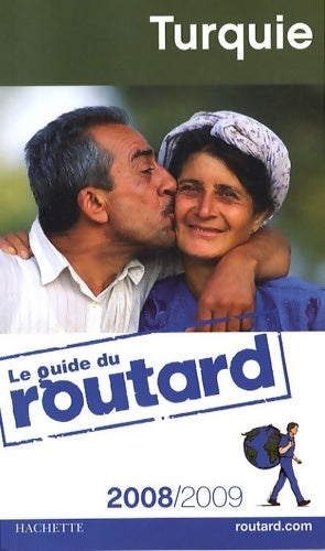 Livrenpoche : Guide du routard Turquie 2008/2009 - Le Routard - Livre