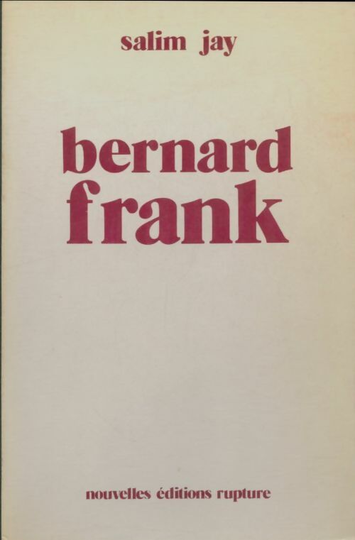 Livrenpoche : Bernard Frank - Jay Salim - Livre