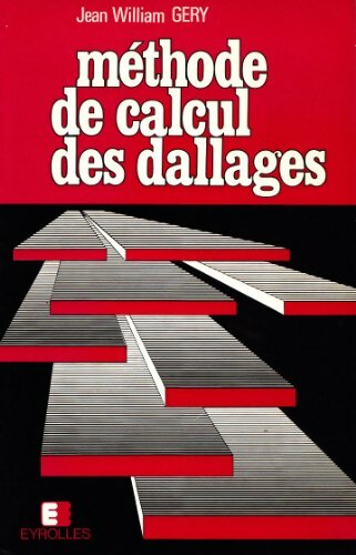 Livrenpoche : Méthode de calcul des dallages - Jean William Géry - Livre