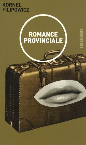 Livrenpoche : Romance provinciale - Kornel Filipowicz - Livre