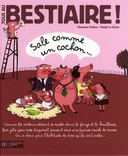 Livrenpoche : Sale comme un cochon... - Magali Le Huche - Livre