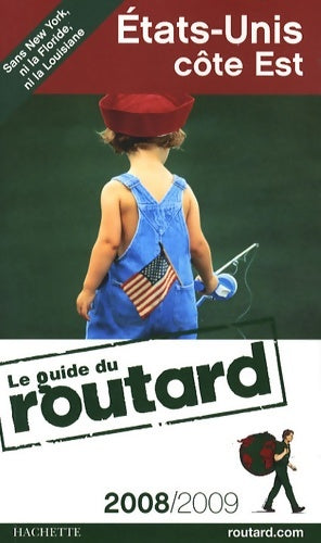 Livrenpoche : Guide du routard Etats-Unis côte est 2008/2009 - Philippe Gloaguen - Livre