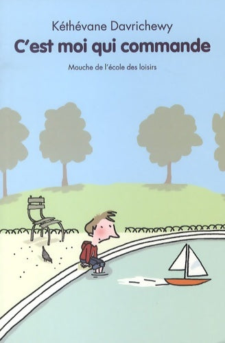Livrenpoche : C est moi qui commande - Bravi Soledad Davrichewy Kéthévane, Davrichewy Kéthévane - Livre