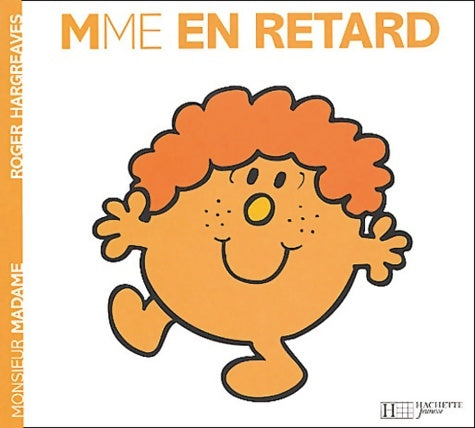 Livrenpoche : Madame En Retard - Roger Hargreaves - Livre