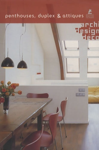 Livrenpoche : Penthouses duplex & attiques - Collectif - Livre