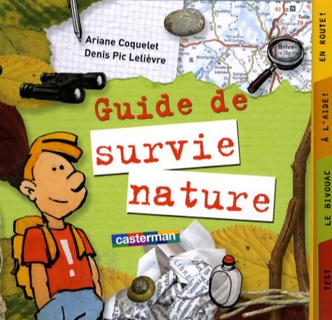 Livrenpoche : Guide de survie nature (le) - Lelievre Coquelet - Livre