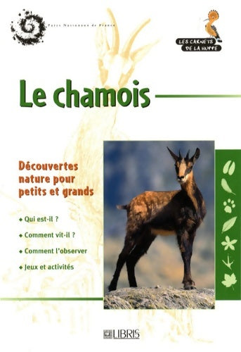 Livrenpoche : Le chamois - Anne Pinchart - Livre