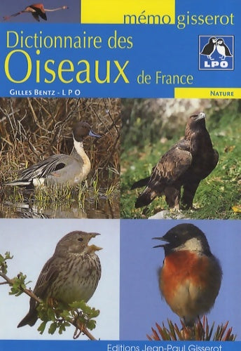 Livrenpoche : Dictionnaire des oiseaux de France - Gilles Bentz - Livre