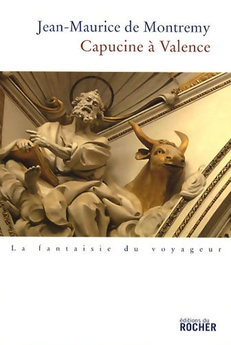 Livrenpoche : Capucine à valence - Jean-Maurice De Montrémy - Livre