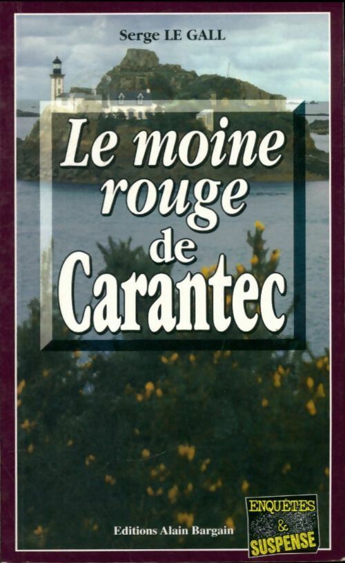 Livrenpoche : Le moine rouge de Carantec - Serge Le Gall - Livre