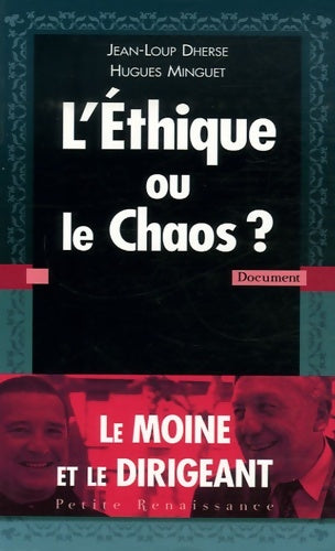 Livrenpoche : L'éthique ou le chaos ? - Jean-Loup Dherse - Livre