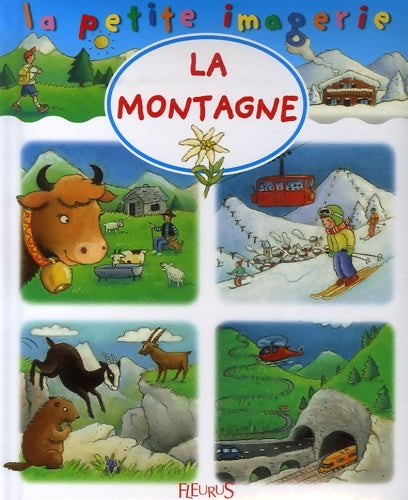 Livrenpoche : La montagne - Stéphanie Redoulès - Livre