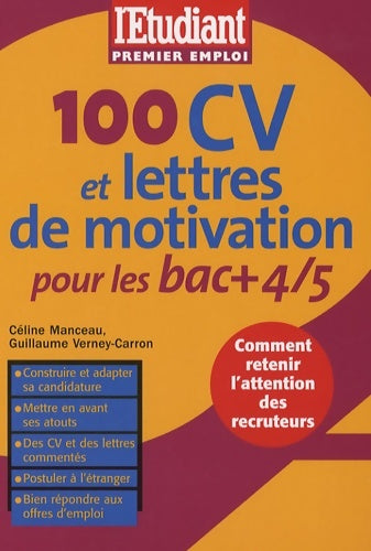 Livrenpoche : 100 CV et lettres de motivation pour les bacs +4/5 - Céline Manceau - Livre