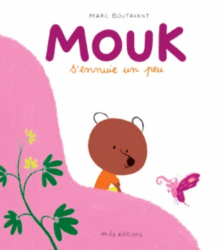 Livrenpoche : Mouk s'ennuie un peu - Marc Boutavant - Livre
