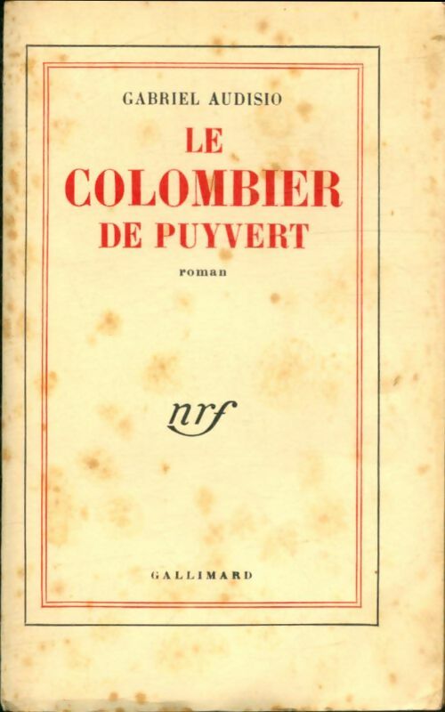Livrenpoche : Le colombier de Puyvert - Gabriel Audisio - Livre