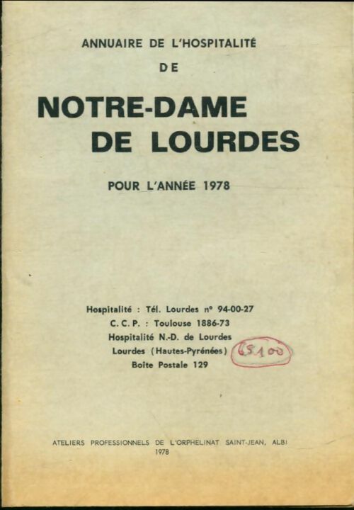 Livrenpoche : Annuaire de l'hospitalité de Notre-Dame de Lourdes 1978 - Collectif - Livre
