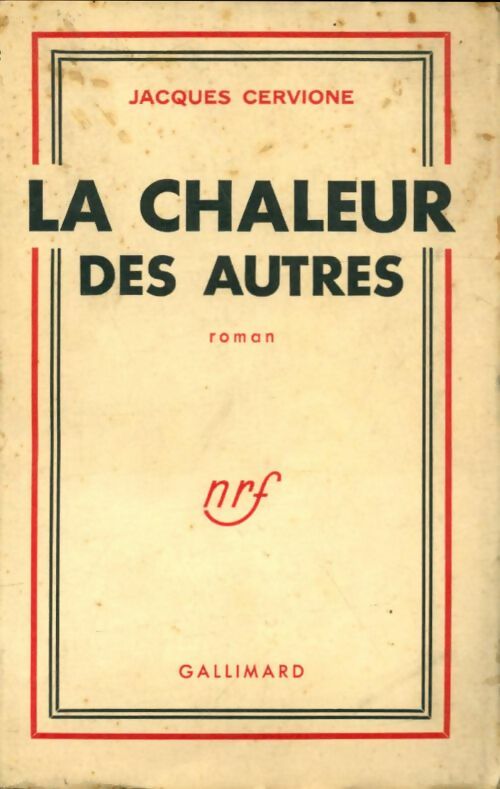 Livrenpoche : La chaleur des autres - Jacques Cervione - Livre