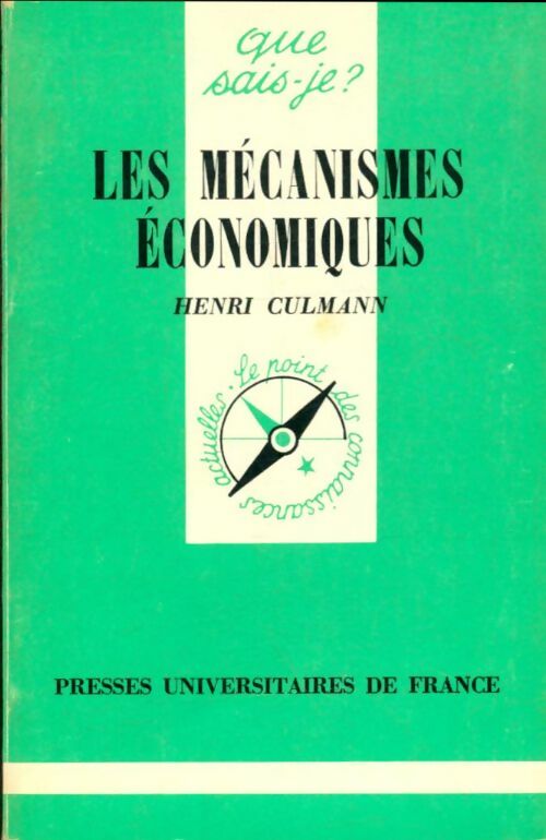 Livrenpoche : Les mécanismes économiques - Henri Cullmann - Livre